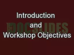 Introduction and Workshop Objectives