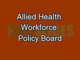 Allied Health Workforce Policy Board