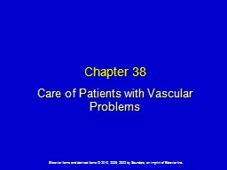 Chapter 38    Care of Patients with Vascular Problems