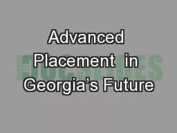 Advanced Placement  in Georgia’s Future