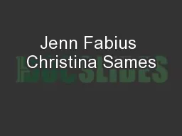 Jenn Fabius Christina Sames