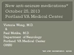New anti-seizure medications*