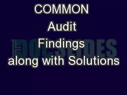 COMMON Audit Findings along with Solutions