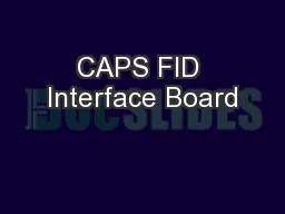 CAPS FID Interface Board