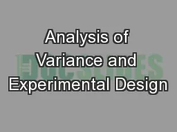 Analysis of Variance and Experimental Design