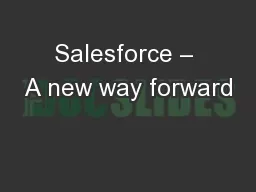 Salesforce – A new way forward