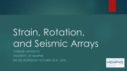 Strain, Rotation, and Seismic Arrays