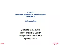 January 22, 2002 Prof. David E Culler