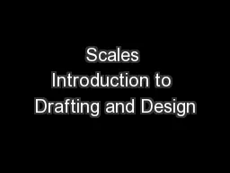 Scales Introduction to Drafting and Design