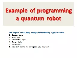 Example of programming a quantum robot