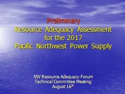 Preliminary   Resource Adequacy Assessment
