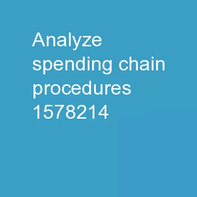 Analyze Spending Chain Procedures