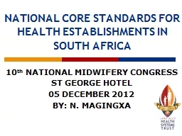 NATIONAL CORE STANDARDS FOR HEALTH ESTABLISHMENTS IN SOUTH AFRICA