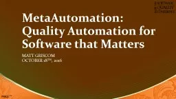 MetaAutomation: Quality Automation for