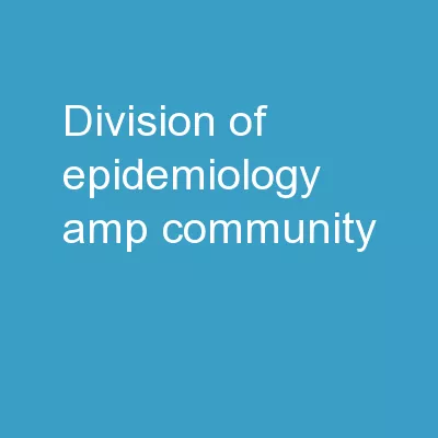 Division of Epidemiology & Community