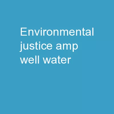Environmental Justice & Well Water