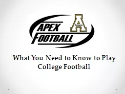 What You Need to Know to Play College Football