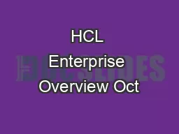 HCL Enterprise Overview Oct