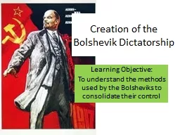 Creation of the Bolshevik Dictatorship