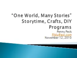 “One World, Many Stories”