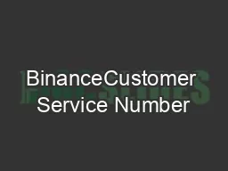 BinanceCustomer Service Number