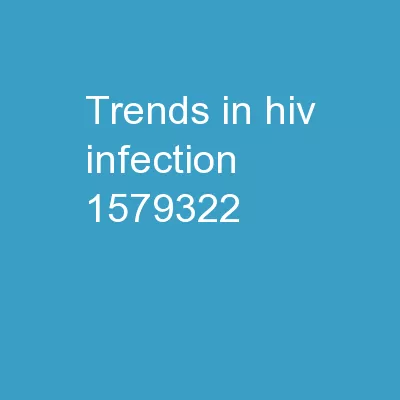 Trends in HIV Infection