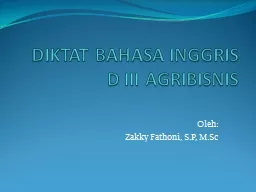 DIKTAT BAHASA INGGRIS  D III AGRIBISNIS