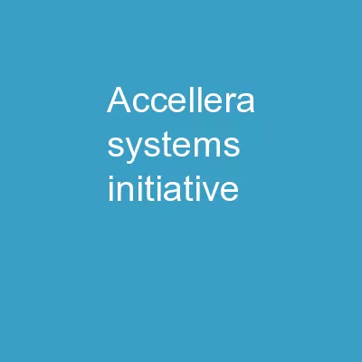 © Accellera Systems Initiative