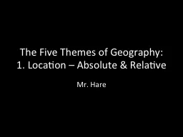 The Five Themes of Geography: