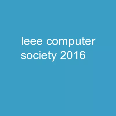 IEEE Computer Society 2016