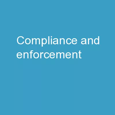 Compliance And Enforcement:
