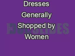 Dresses Generally Shopped by Women 