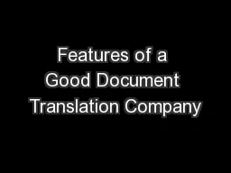 Features of a Good Document Translation Company