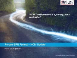 Purdue BPR Project – HCM Update
