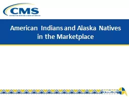 American Indians and Alaska Natives