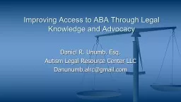 Daniel R. Unumb. Esq. Autism Legal Resource Center LLC