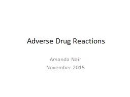 Adverse Drug Reactions Amanda Nair
