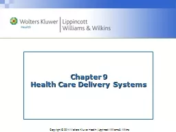 Chapter 9 Health Care Delivery Systems