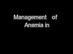 Management   of Anemia in