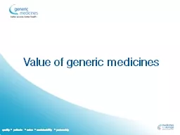Value of  generic   medicines