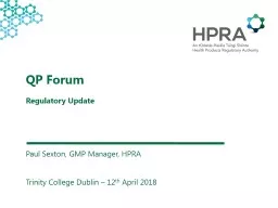 QP Forum 	 Regulatory  Update