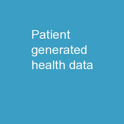Patient Generated Health Data