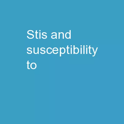 STIs and susceptibility to