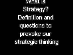 What is Strategy? Definition and questions to provoke our strategic thinking