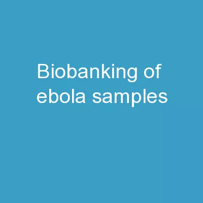 Biobanking   of Ebola  samples