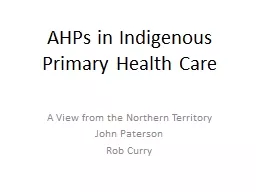 AHPs in Indigenous Primary Health Care