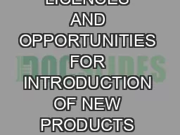 MPP LICENCES AND OPPORTUNITIES FOR INTRODUCTION OF NEW PRODUCTS AND FORMULATIONS