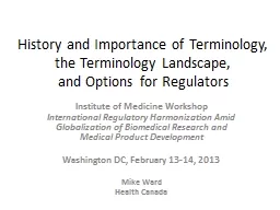 History and Importance of Terminology, the Terminology Landscape,