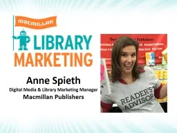 Anne Spieth Digital Media & Library Marketing Manager