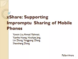 xShare : Supporting Impromptu Sharing of Mobile Phones
